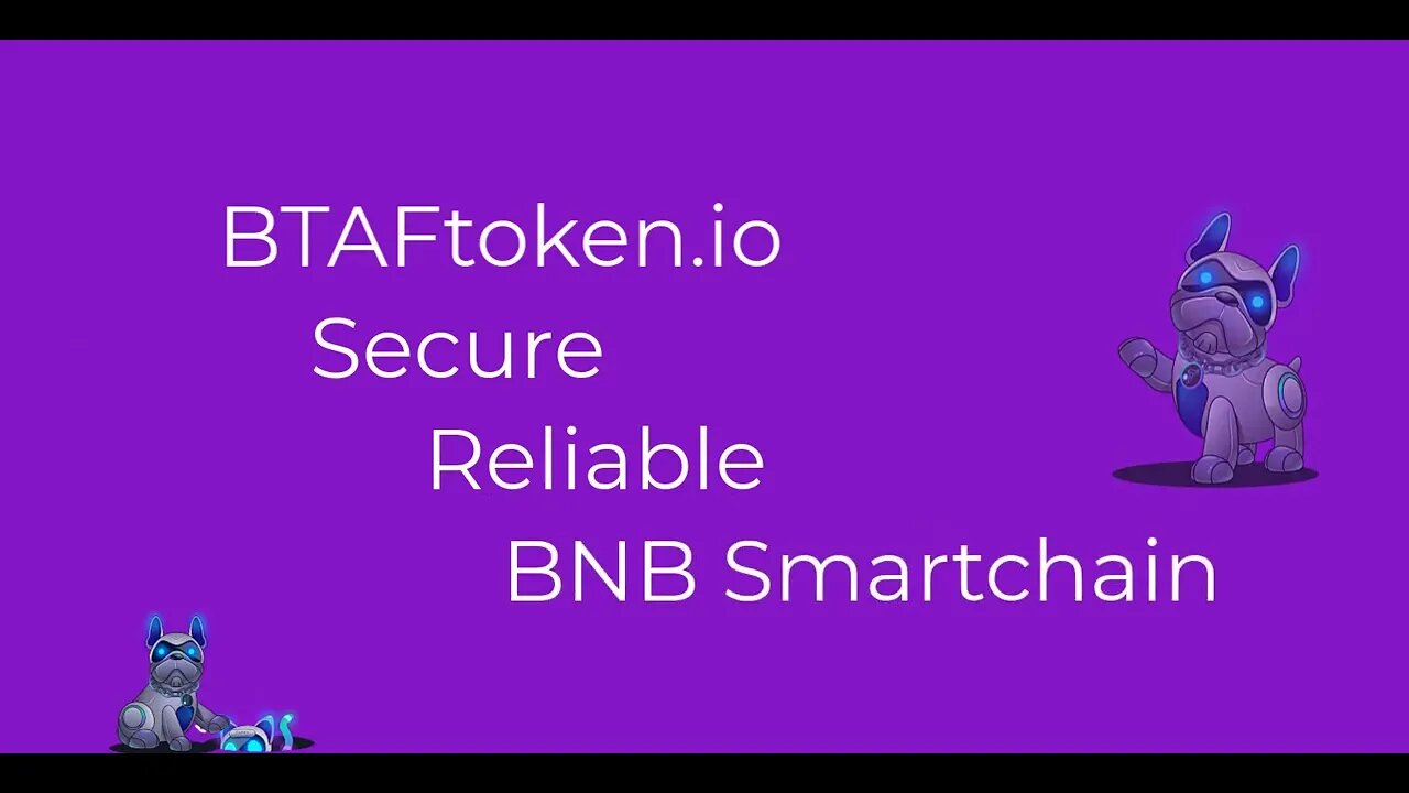 Btaf token is built on the BNB smart chain