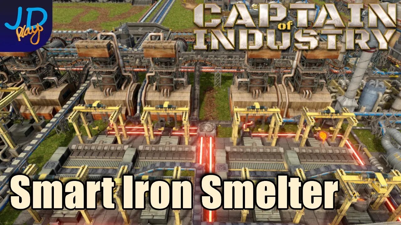 The Smart Iron Furnace 🚛 Ep55 🚜 Captain of Industry 👷 Lets Play, Walkthrough, Tutorial