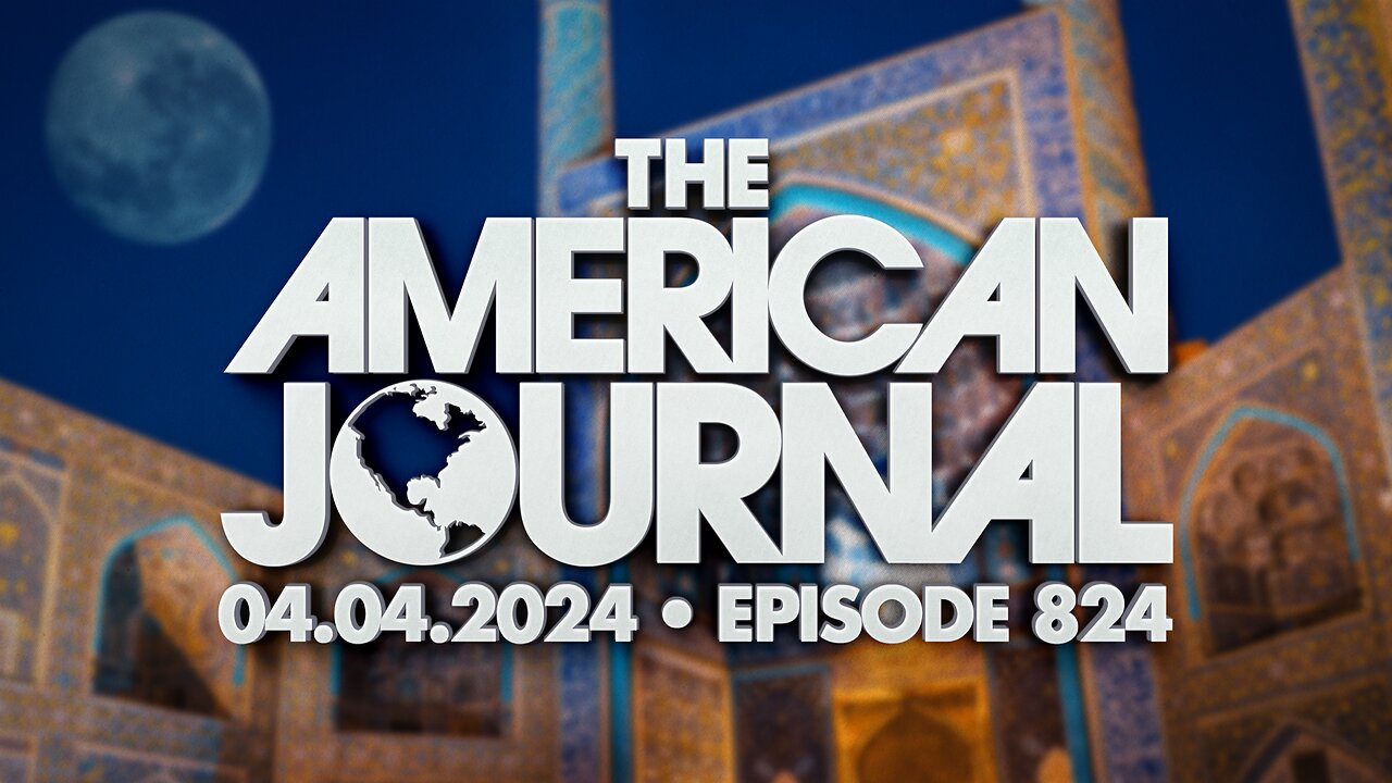 The American Journal - FULL SHOW - 04/05/2024