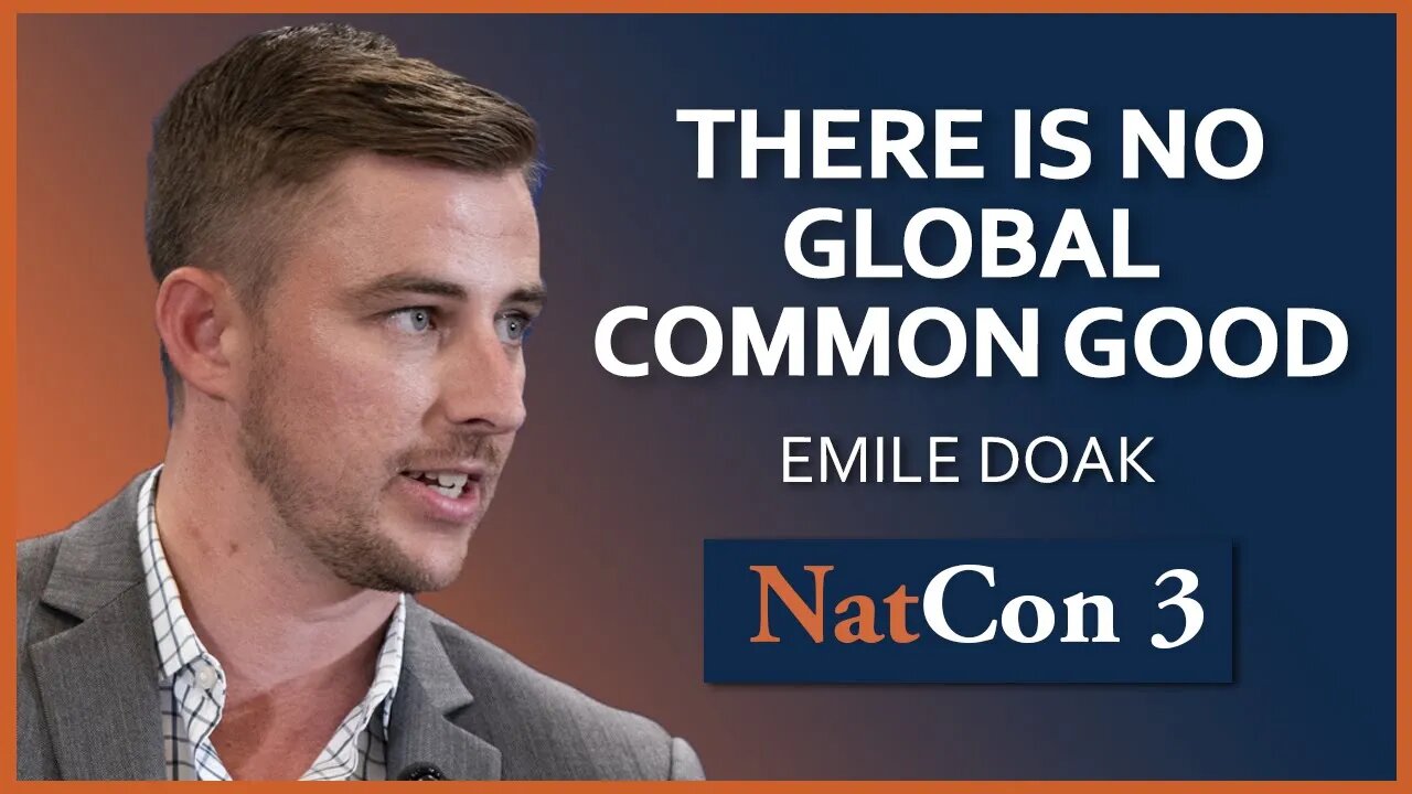 Emile Doak | There Is No Global Common Good | NatCon 3 Miami