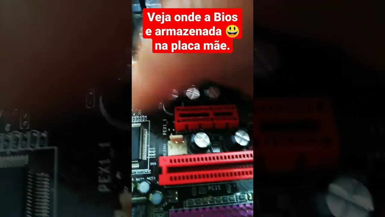 Veja onde a BIOS da placa mãe fica gravada.