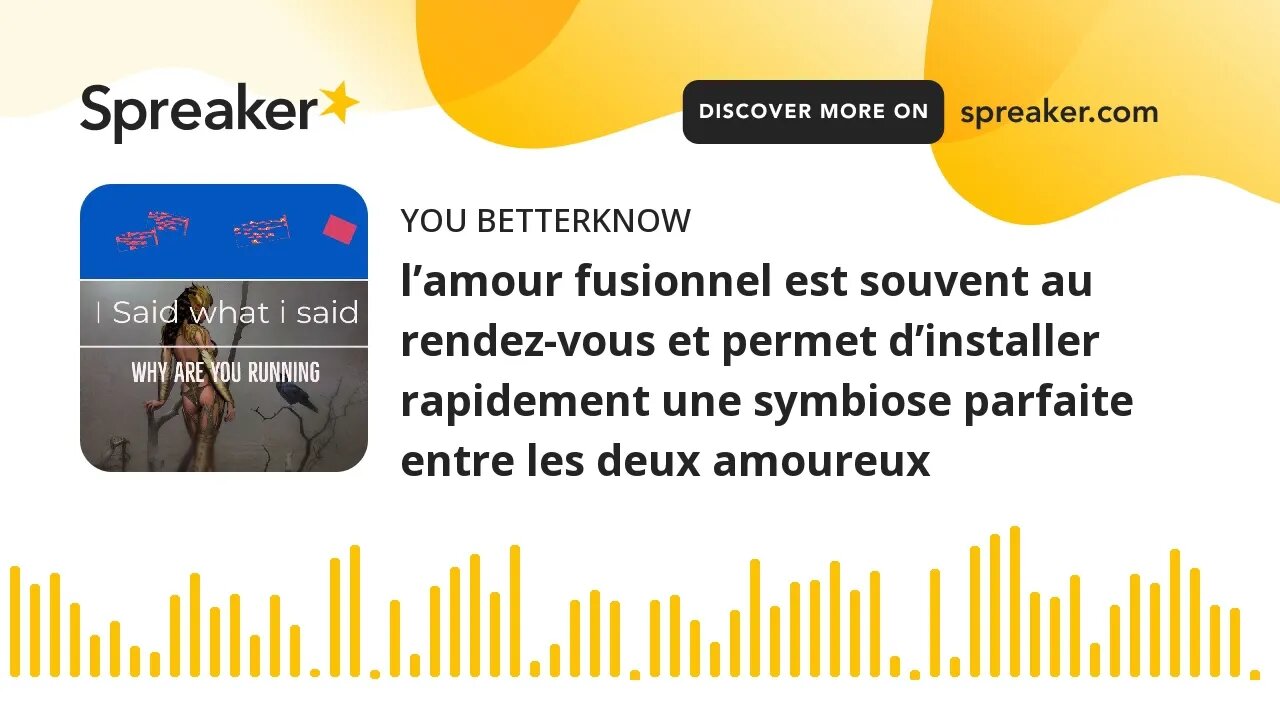 l’amour fusionnel est souvent au rendez-vous et permet d’installer rapidement une symbiose parfaite