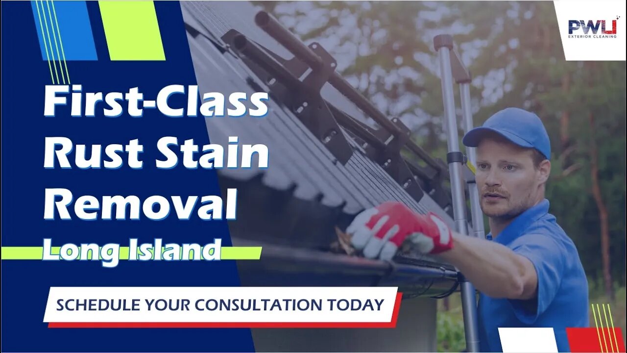 First Class Rust Stain Removal For Your Long Island Home