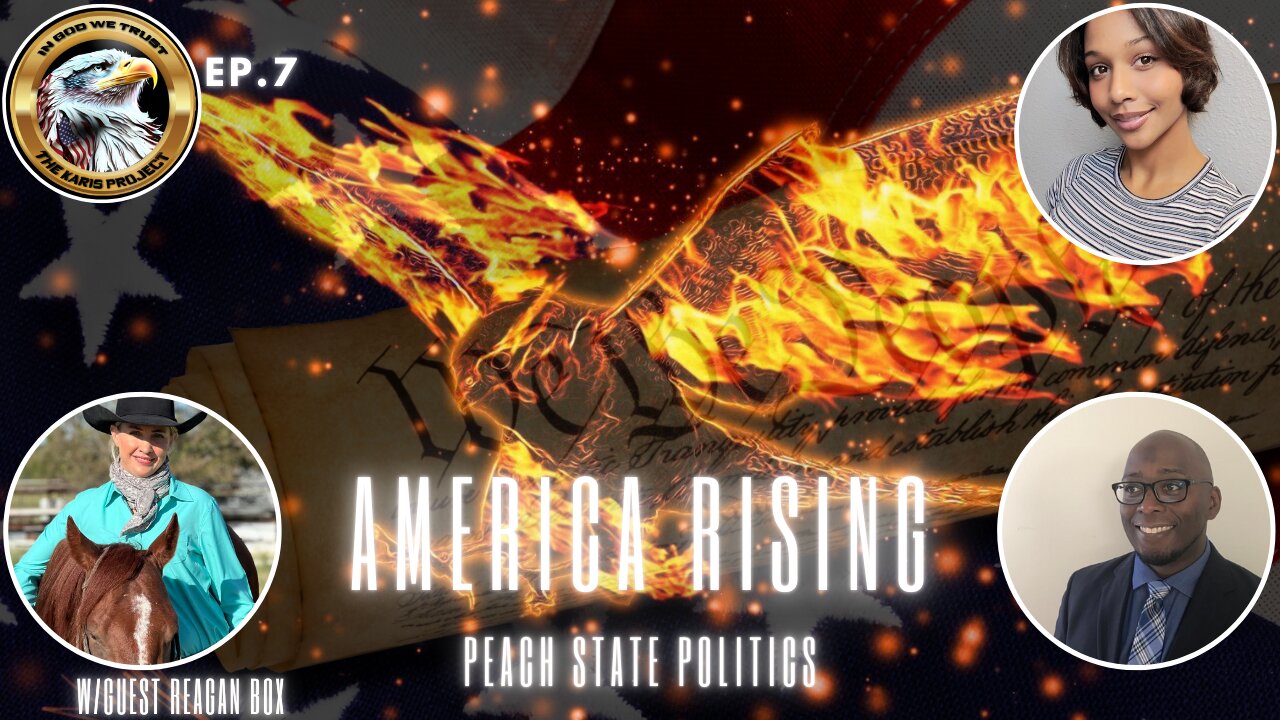 Ep. 7 America Rising - Peach State Politics