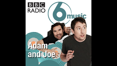 15. Adam & Joe BBC 6 Music 24/11/2007