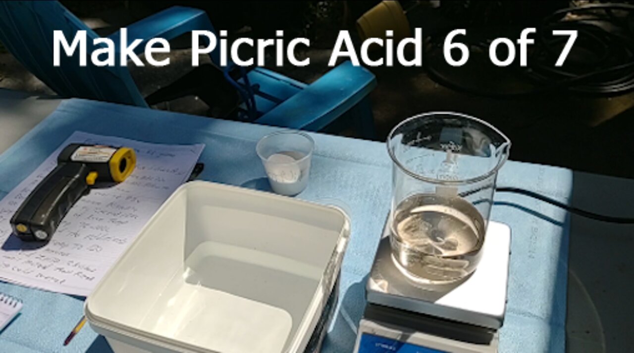 How to Make Picric Acid Short Vid 6 of 7