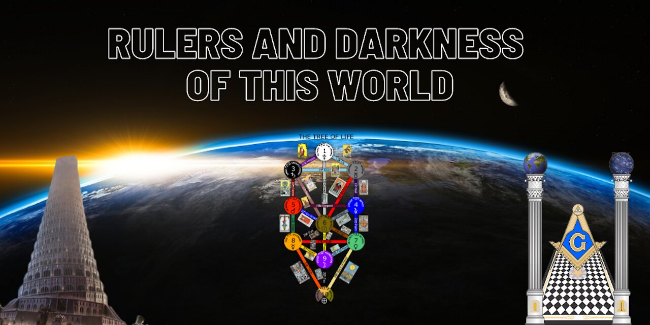 Rulers and Darkness of this World