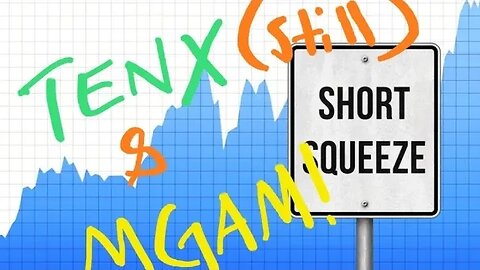 $TENX & $MGAM UPDATE - BALL IS STILL IN OUR COURT. MORE SHORTS ENTERED. EASY MONEY