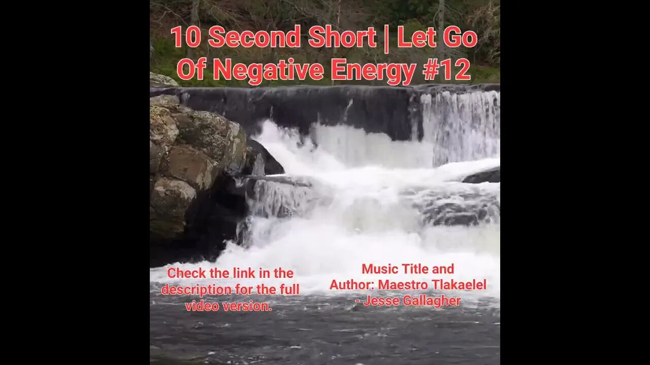 10 Second Short Of Let Go Of Negative Energy | #meditation #shorts #shortsvideo #waterfall #12