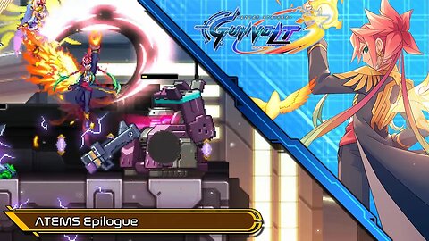 Azure Striker Gunvolt 3 - Epilogue Atems [GAMEPLAY]