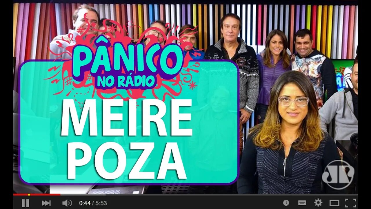 Meire Poza - Pânico - 21/06/16