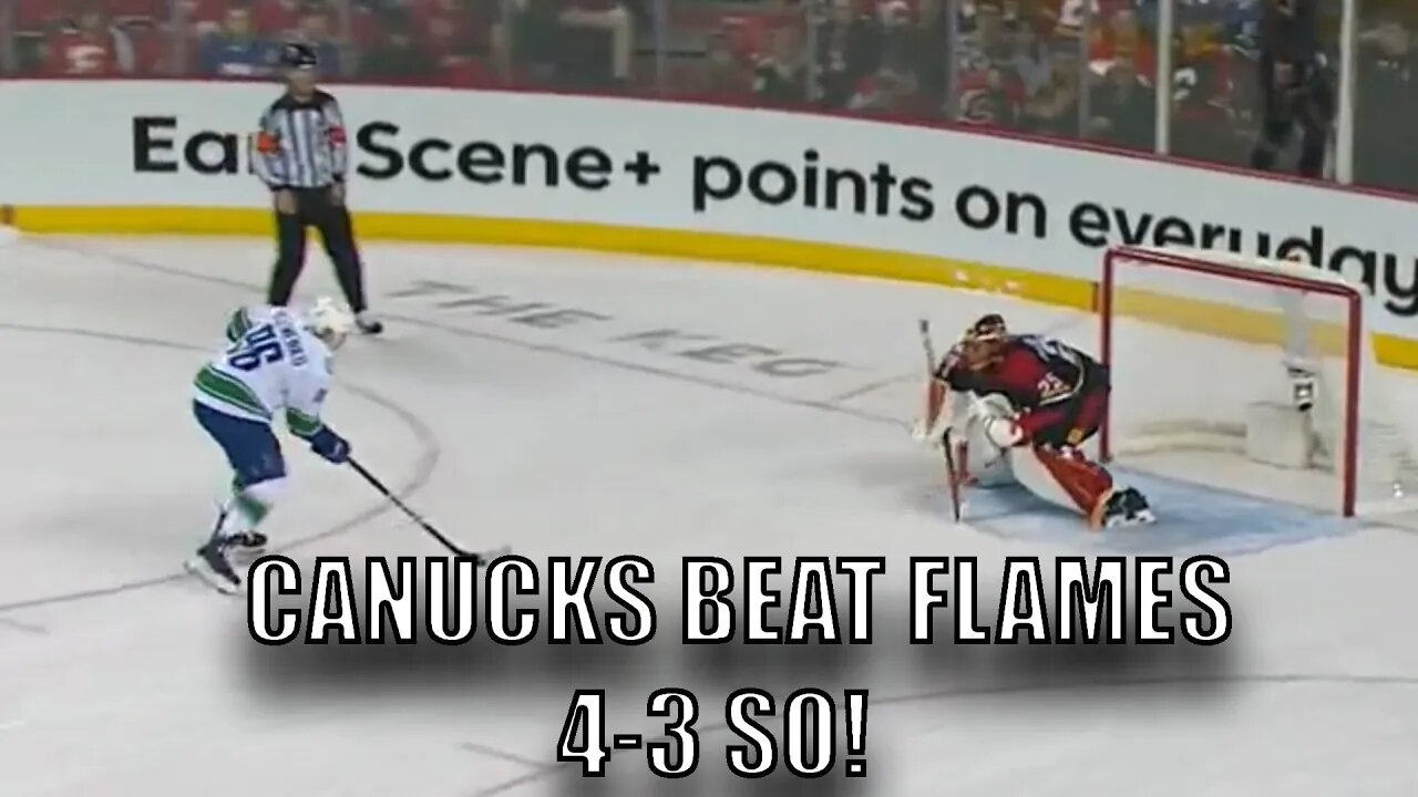 Vancovuer #Canucks beat Calgary Flames 4-3 SO! Horvat, Garland, Dries, Kuzmenko!