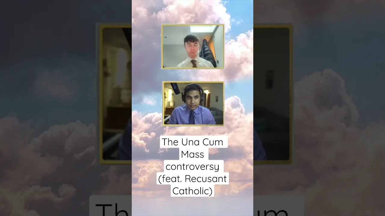 The Una Cum Mass controversy (feat. Recusant Catholic)
