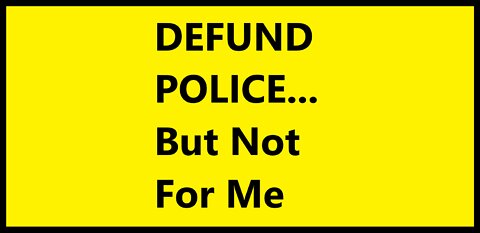 Defund the Police Princesses Want Police to Defend Them