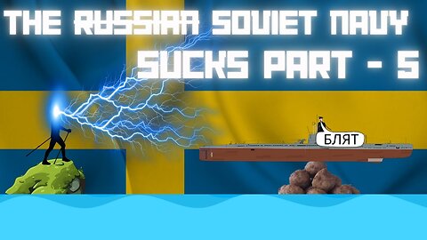 The russian Navy Sucks - Part 5 (Whiskey on the Rocks)