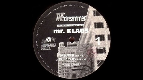 MR KLAUS- The Dreammer (Dreammer Mix)