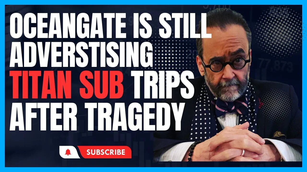 OceanGate Is Still Advertising Titan Sub Trips After “Catastrophic Implosion”