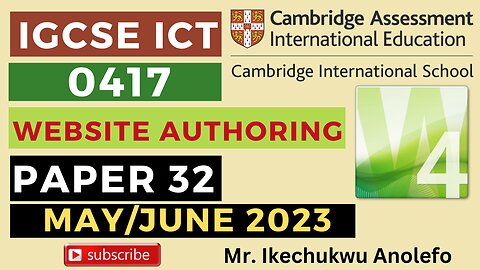 IGCSE ICT May/June Paper 32 2023 Website Authoring - Microsoft Expression Web 4