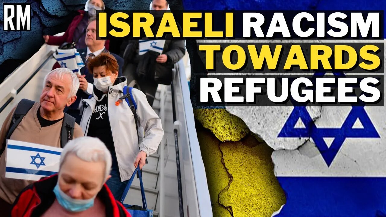 Israeli Racism Towards Non-Jewish Ukrainian Refugees