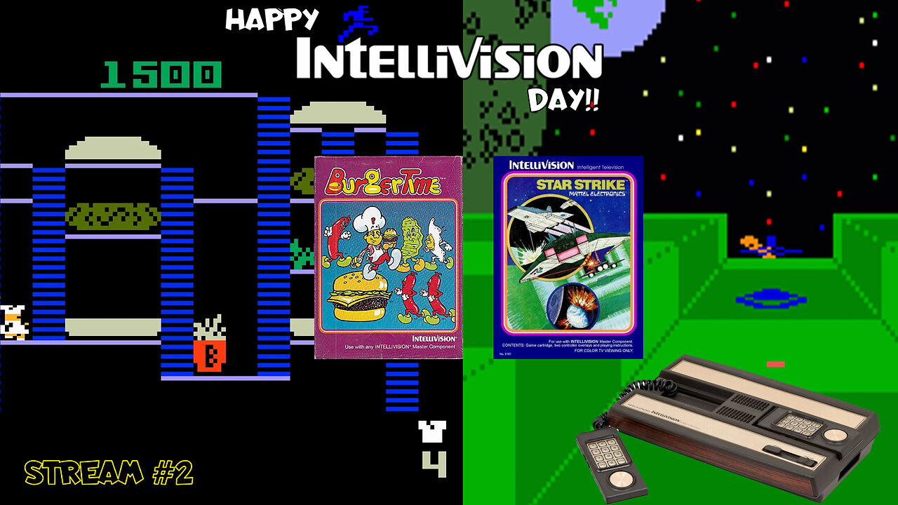 INTELLIVISION DAY - Stream #2 - "Star Strike and Burgertime"