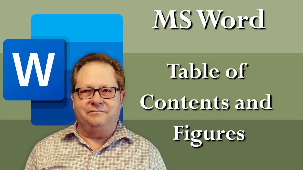 Table of Contents and Table of Figures Automatically Generated in Microsoft Word