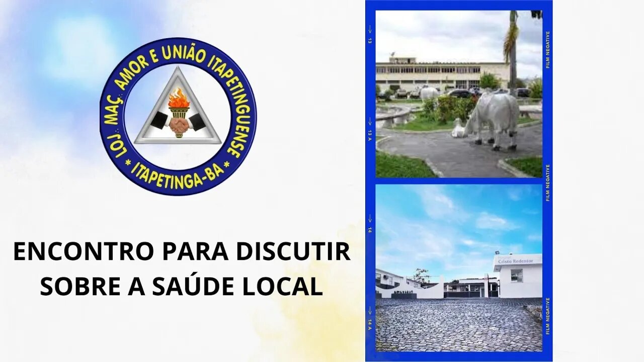 Encontro para discutir sobre a Saúde local - Loja Maçônica de Itapetinga