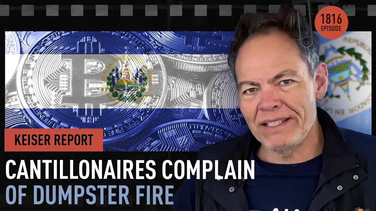 Cantillonaires Complain of Dumpster Fire - Keiser Report