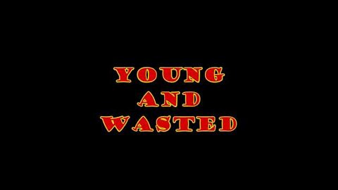 KISS-YOUNG AND WASTED