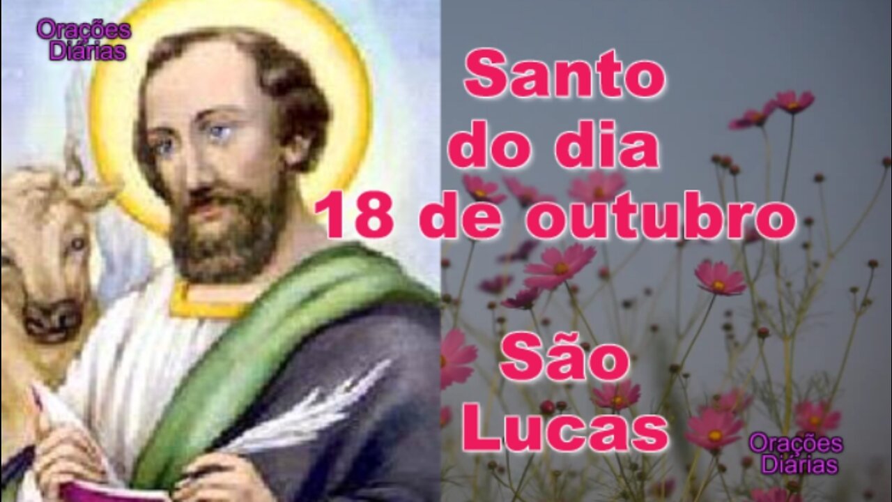 Santo do dia 18 de outubro, São Lucas