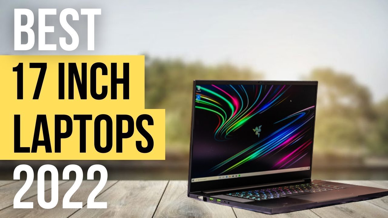 5 Best 17 INCH LAPTOPS 2022