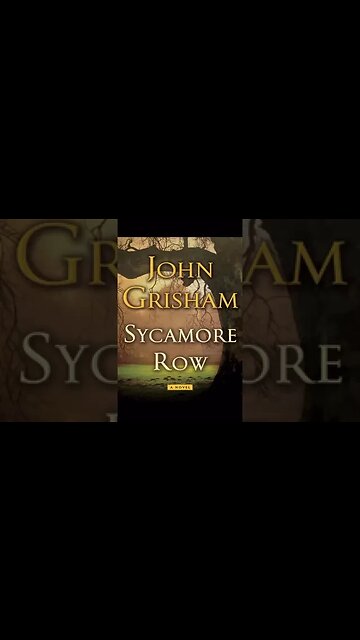Sycamore Row by John Grisham