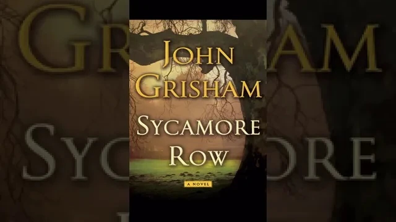 Sycamore Row by John Grisham