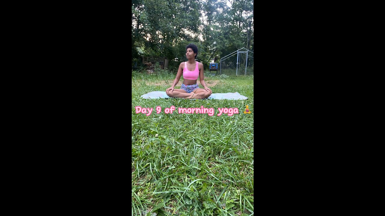 Day 9 of morning yoga 🧘‍♀️