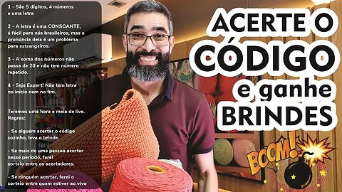 [ 🔴 SORTEIO PARA QUEM FICAR AO VIVO] - Acerte o código!