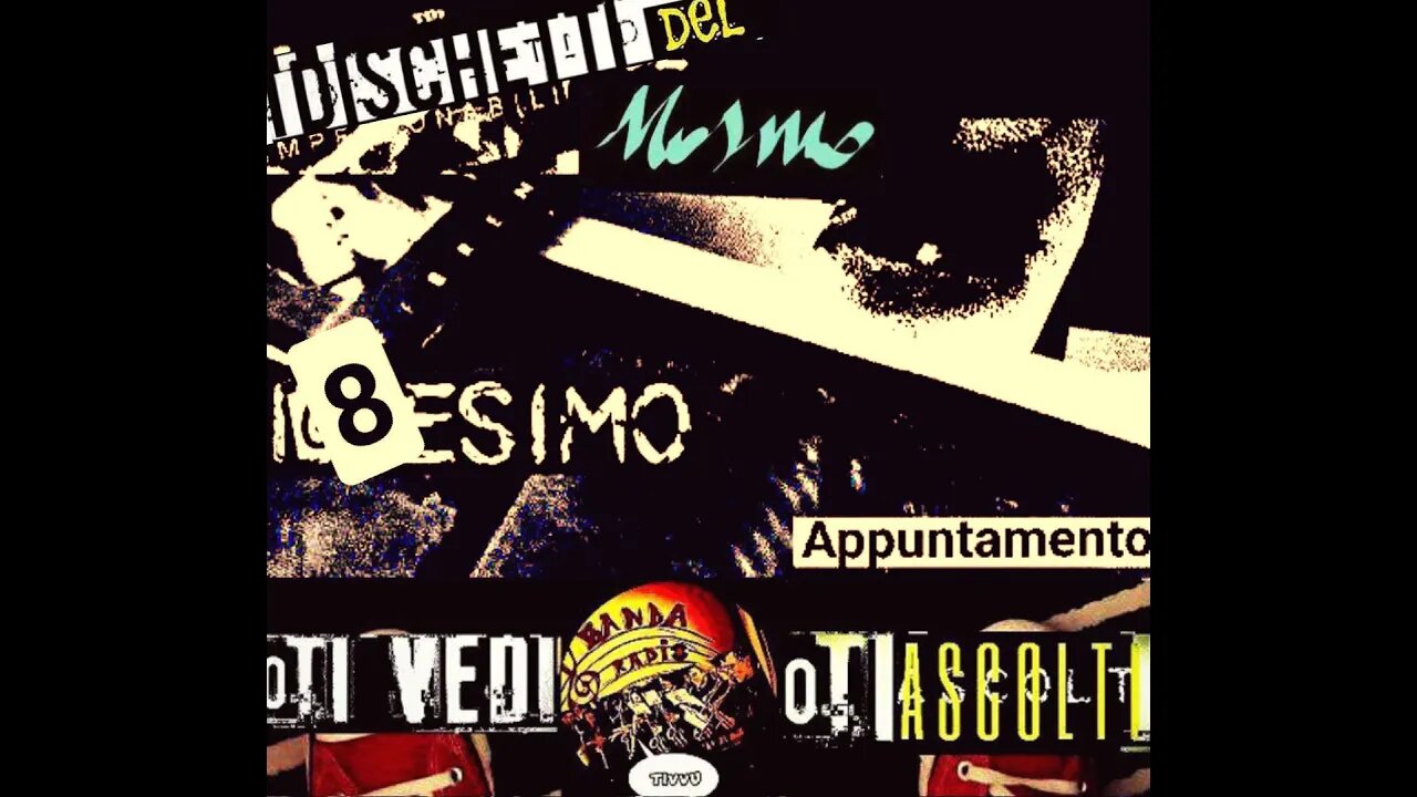 Banda-I-Rad-i-o-I-T-i-v v-u-& The Nosmo presenta #IDischettiDelNOSMO #DiciottesimoAppuntamento