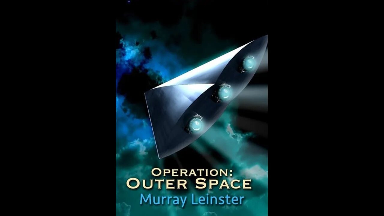 Operation Outer Space by Murray Leinster - Audiobook