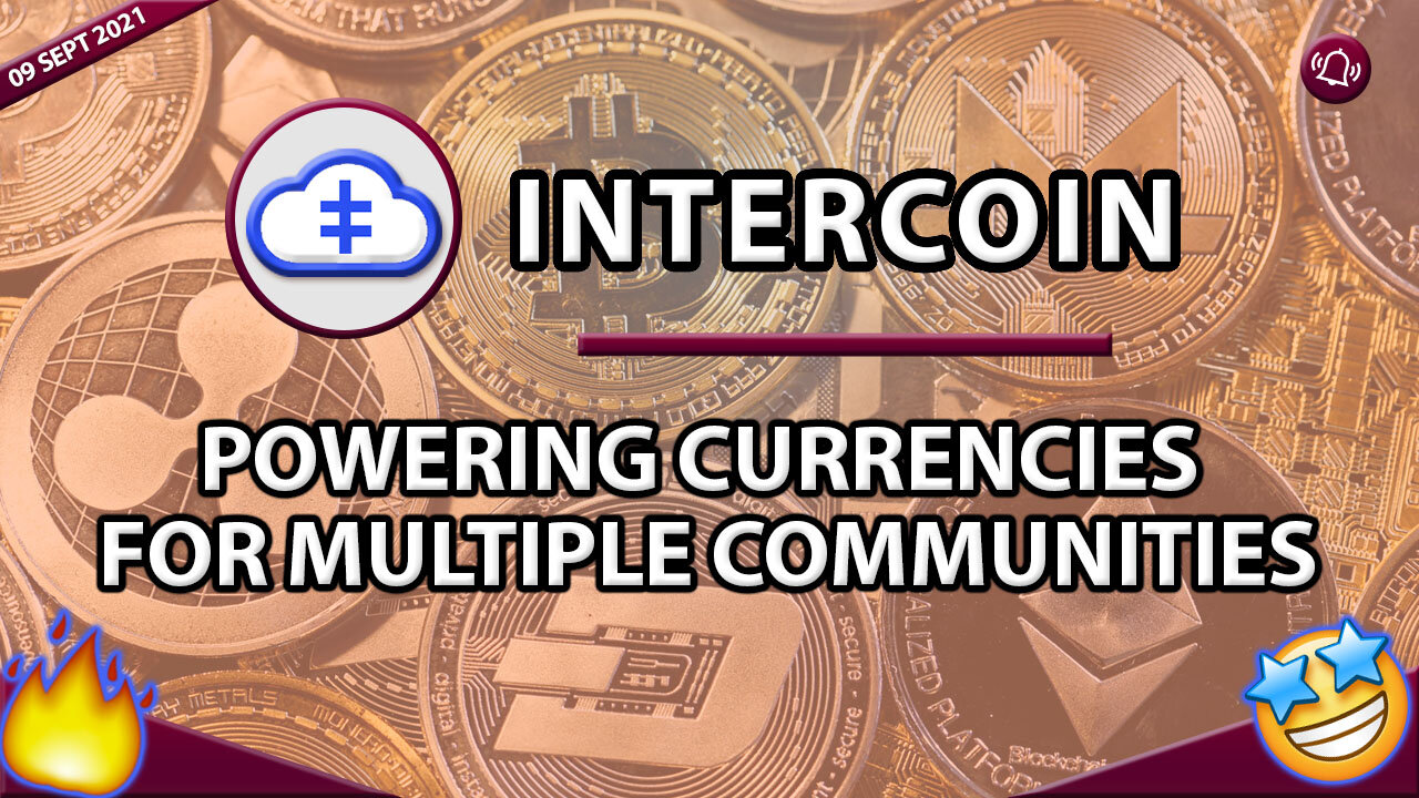 INTERCOIN (ITR) POWERING CURRENCIES FOR MULTIPLE COMMUNITIES