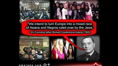 “Man of the Future Will Be A MONGREL -Eurasian-Negroid race.. easily controlled - KALERGI PLAN