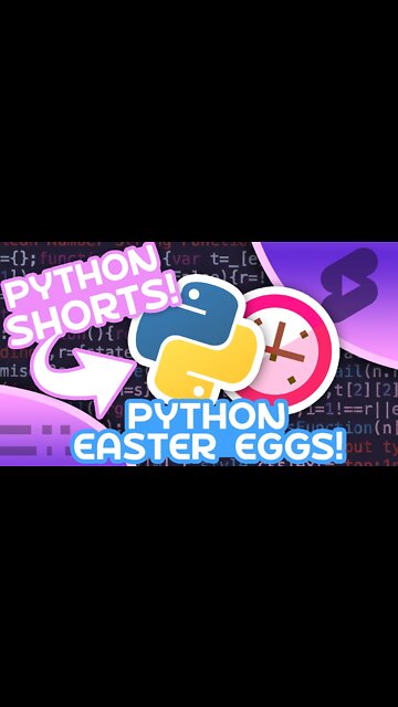 Python Easter Eggs You May Not Know