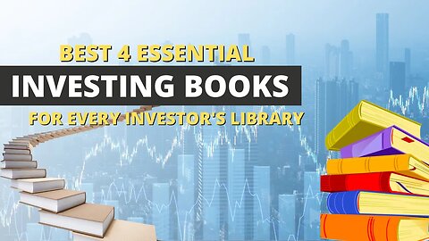 4 Essential Investment books