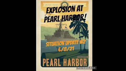 SITUATION REPORT #2. 6/8/21