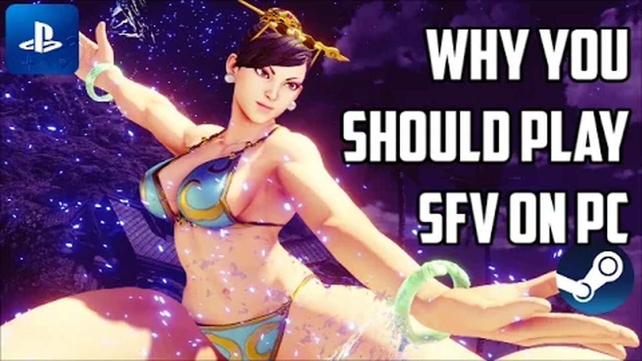 Why You Should Play Street Fighter V on PC