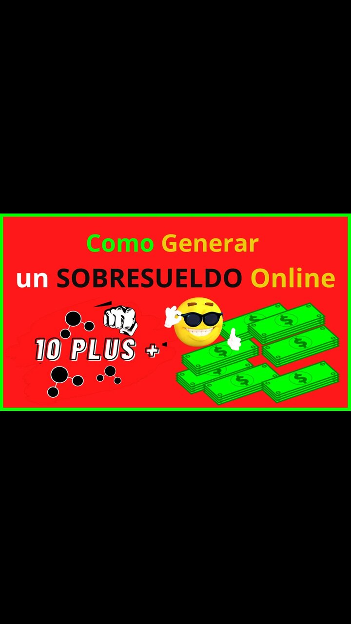 Aprende a Generar Un Sobresueldo Online