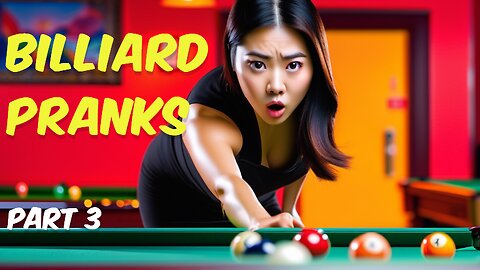 Billiard Pranks - part 3