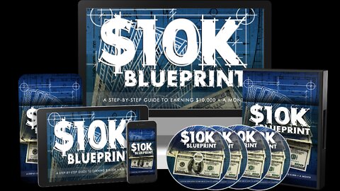 Earn the largest amount from the 10K Blueprint video course