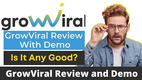 Growviral Review And Bonuses