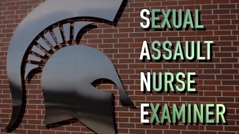 Why are sexual assault nurse examiners needed?