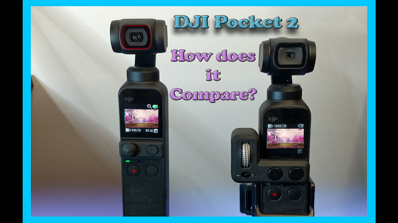 Tech Time - DJI Pocket 2, Comparing it to the Osmo and Audio/Video Testing!!