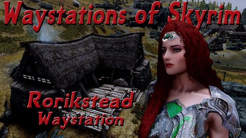 Waystations of Skyrim - Rorikstead Waystation - CBBE/3BA + Bodyslide