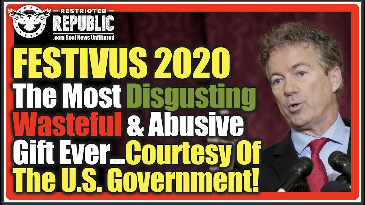 FESTIVUS 2020! The Most Disgusting, Wasteful & Abusive Christmas Gift Ever!